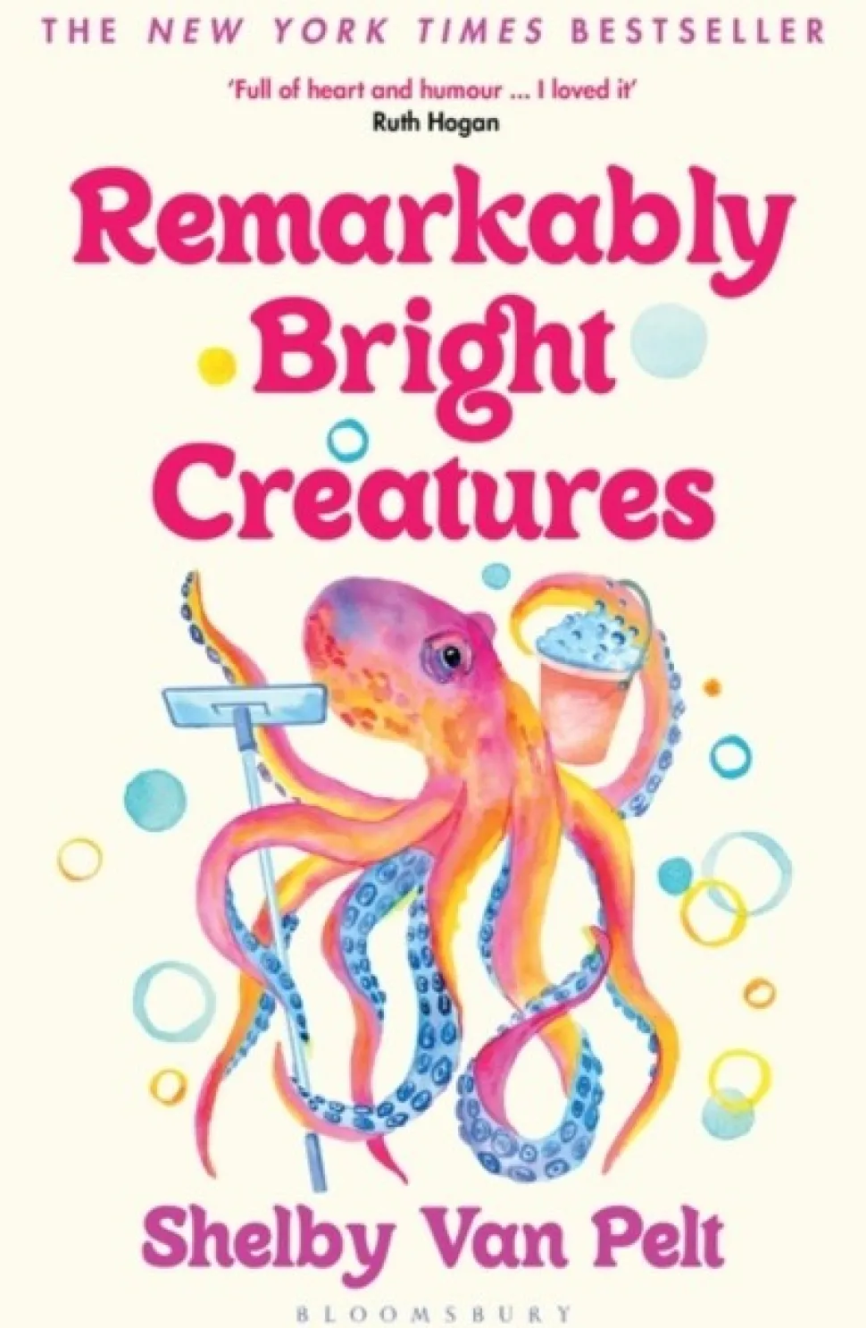 Remarkably Bright Creatures: Curl up with 'that octopus book' everyone is talking about (Bog, Paperback / softback, Engelsk)