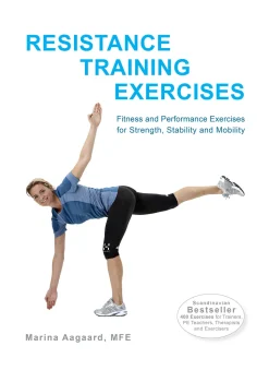 Resistance Training Exercises: Fitness and Performance Exercises for Strength, Stabil... (Ebog, pdf, Engelsk) af Marina Aagaard