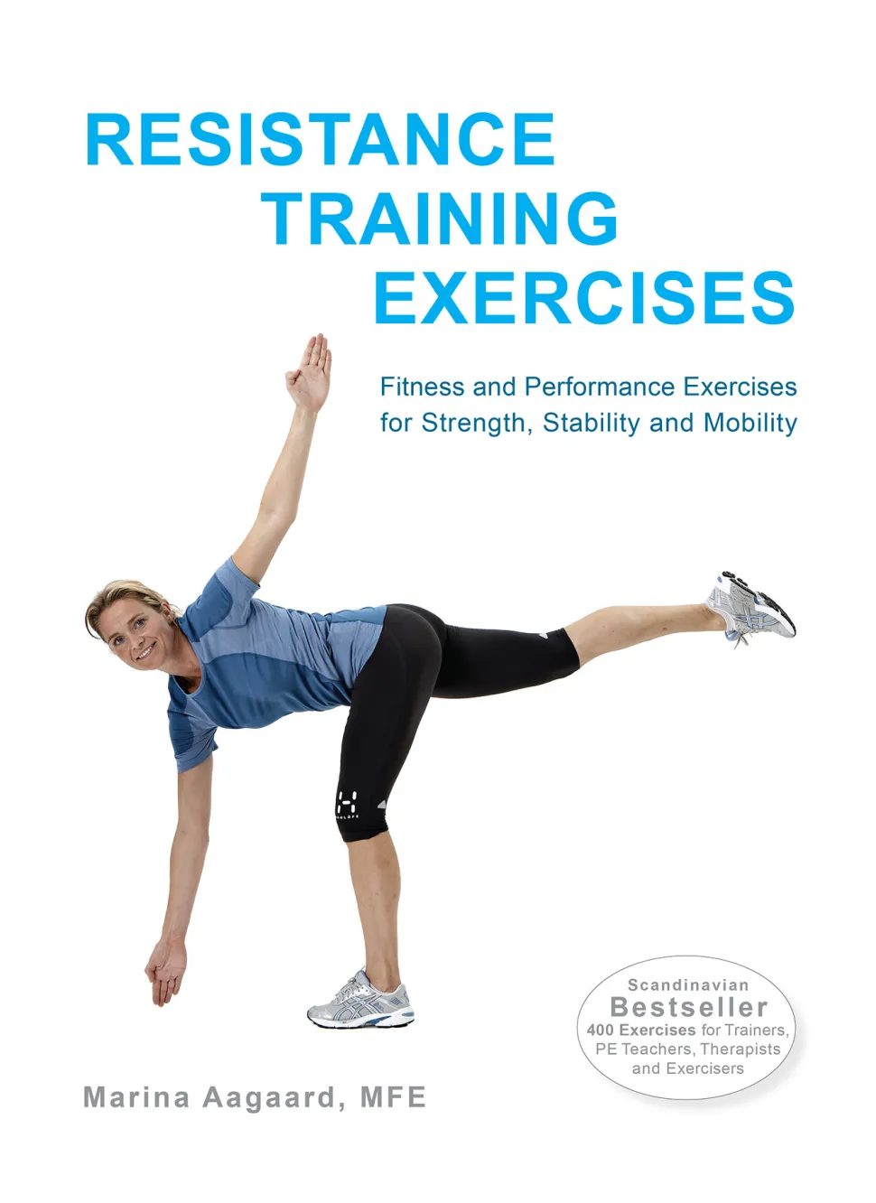 Resistance Training Exercises: Fitness and Performance Exercises for Strength, Stabil... (Ebog, pdf, Engelsk) af Marina Aagaard
