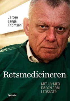 Retsmedicineren: Et liv med døden som ledsager (Ebog, epub, Dansk) af Jørgen Lange Thomsen