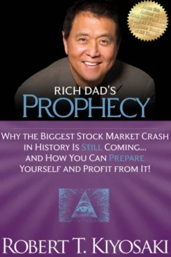 Rich Dad's Prophecy: Why the Biggest Stock Market Crash in History Is Still Coming...... (Bog, Paperback / softback, Engelsk)