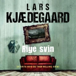 Rige svin: En Hvid & Belling-krimi (Lydbog, zip_mp3, Dansk) af Lars Kjædegaard