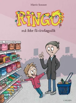 Ringo må ikke få tirsdagsslik (Bog, Indbundet, Dansk) af Martin Sommer