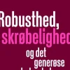 Robusthed, skrøbelighed og det generøse lederskab (Lydbog, zip_mp3, Dansk) af Ole Fogh Kirkeby