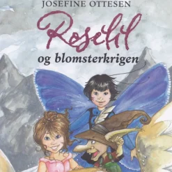 Roselil og blomsterkrigen (Ebog, epub, Dansk) af Josefine Ottesen