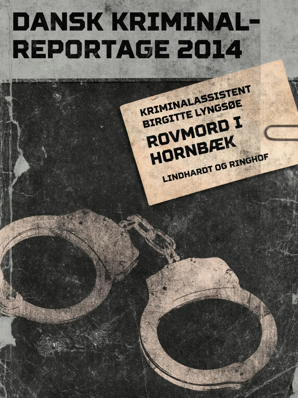 Rovmord i Hornbæk (Lydbog, zip_mp3, Dansk) af Birgitte Lyngsøe