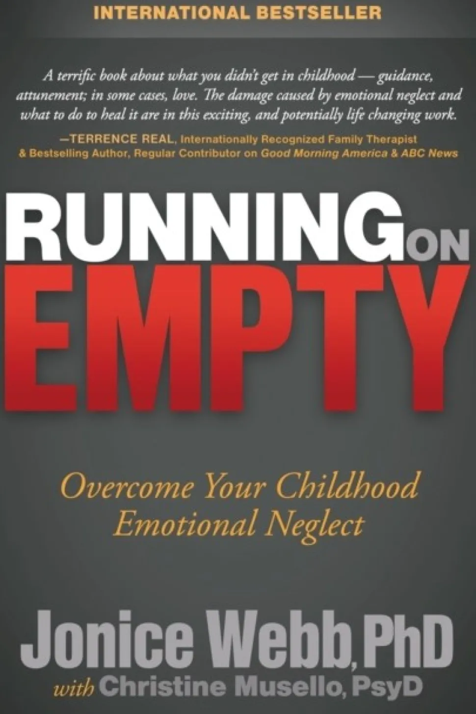 Running on Empty: Overcome Your Childhood Emotional Neglect (Bog, Paperback / softback, Engelsk) af Jonice Webb