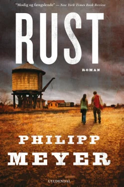 Rust (Ebog, epub, Dansk) af Philipp Meyer