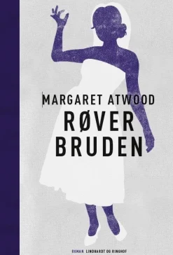 Røverbruden (Bog, Indbundet, Dansk) af Margaret Atwood
