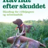 Råvildt efter skuddet: Håndbog for riffeljægere og schweissfolk (Bog, Hæftet, Dansk) af A. Egede