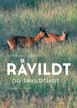 Råvildt og råvildtjagt (Bog, Indbundet, Dansk) af Henning Kørvel