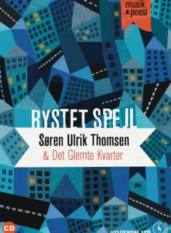 Rystet spejl. Musik & poesi (Lydbog, zip_mp3, Dansk) af Søren Ulrik Thomsen