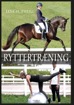 Ryttertræning (Indbundet, Dansk) af Lene M. Theill
