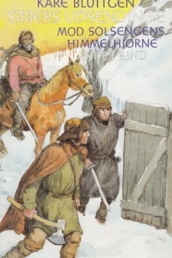 Sabers udsendinge. 2. bind: Mod solsengens himmelhjørne (Ebog, epub, Dansk) af Kåre Bluitgen