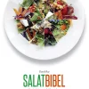 Salatbibel: Alle de lækreste, fyldige salater året rundt og på højst 20 minutter (Bog, Indbundet, Dansk) af David Bez