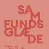 Samfundsglæde: Sammen kan vi selv (Ebog, epub, Dansk) af Tor Nørretranders