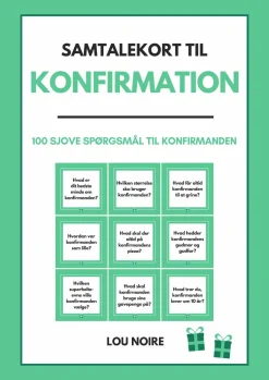 Samtalekort til konfirmation - grøn: 100 sjove spørgsmål til konfirmanden (Ebog, pdf, Dansk) af Lou Noire
