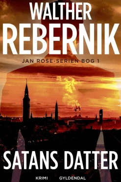 Satans datter (Ebog, epub, Dansk) af Walther Rebernik