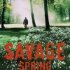 Savage Spring: Malin Fors 4 (Bog, Paperback / softback, Engelsk) af Mons Kallentoft