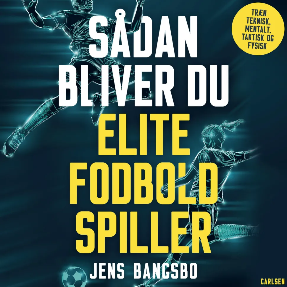 Sådan bliver du elitefodboldspiller (Lydbog, zip_mp3, Dansk) af Jens Bangsbo