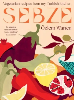 Sebze: Vegetarian Recipes from My Turkish Kitchen (Bog, Hardback, Engelsk) af Ozlem Warren
