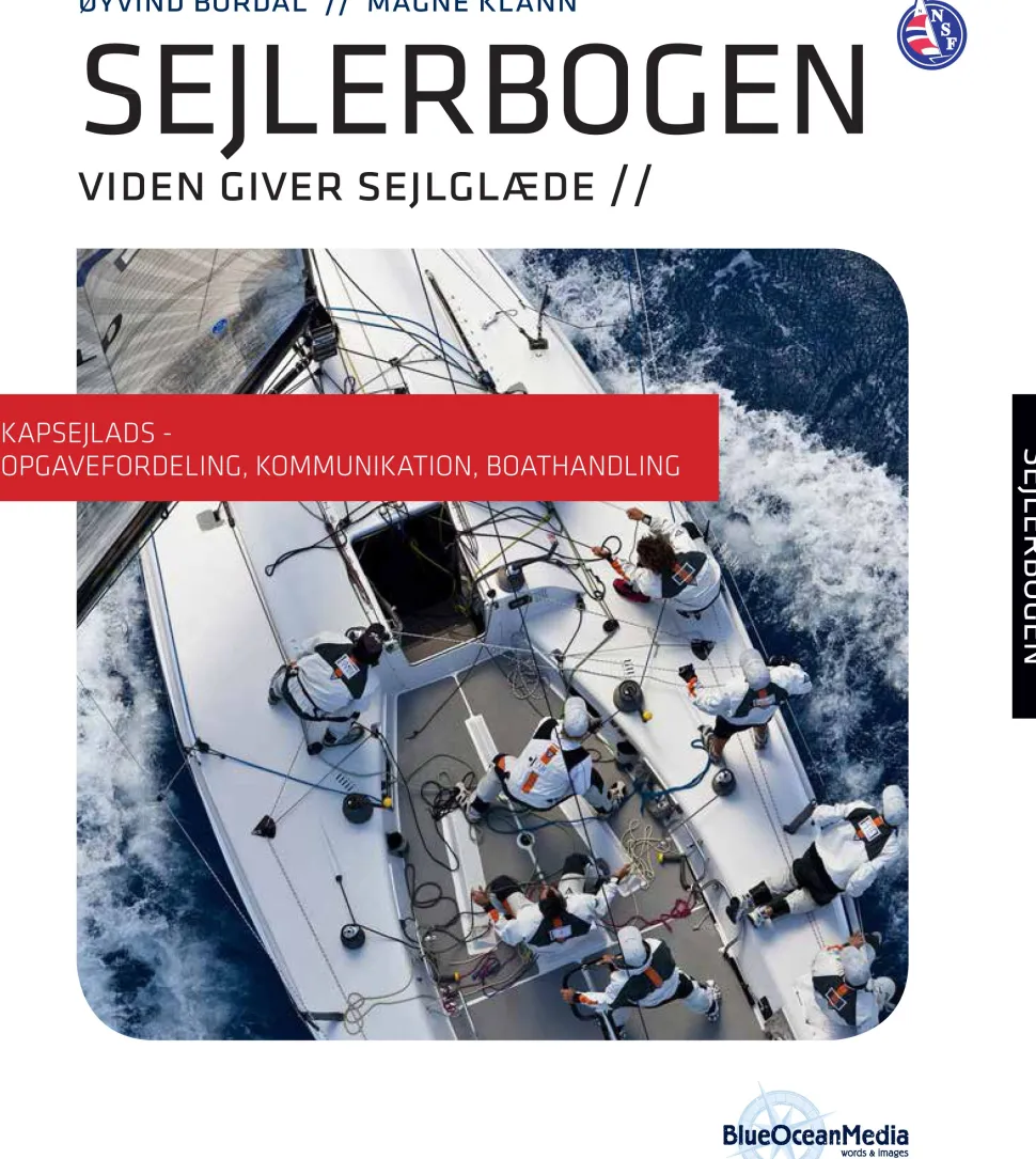 Sejlerbogen - Prøvekapitel: Kapsejlads - Opgavefordeling, kommunikation, boathandling... (Ebog, pdf, Dansk) af Øyvind Bordal