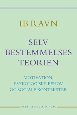 Selvbestemmelsesteorien (Bog, Indbundet, Dansk) af Ib Ravn