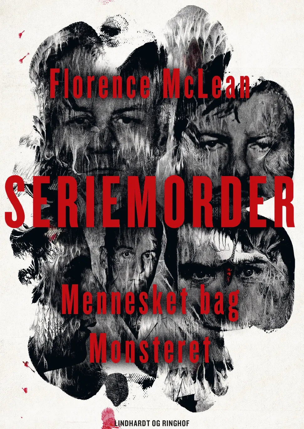 Seriemorder - Mennesket bag monsteret (Bog, Hæftet, Dansk) af Florence McLean