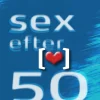 Sex efter 50: Kærlighed, krop og kultur i en moden alder (Ebog, epub, Dansk) af Ditte Trolle