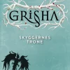 Shadow and Bone - Grisha 3: Skyggernes trone: Skyggernes trone (Lydbog, zip_mp3, Dansk) af Leigh Bardugo