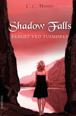 Shadow Falls -3: Fanget ved tusmørke (Ebog, epub, Dansk) af C. C. Hunter