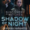 Shadow of Night: the book behind Season 2 of major Sky TV series A Discovery of Witch... (Bog, Paperback / softback, Engelsk)