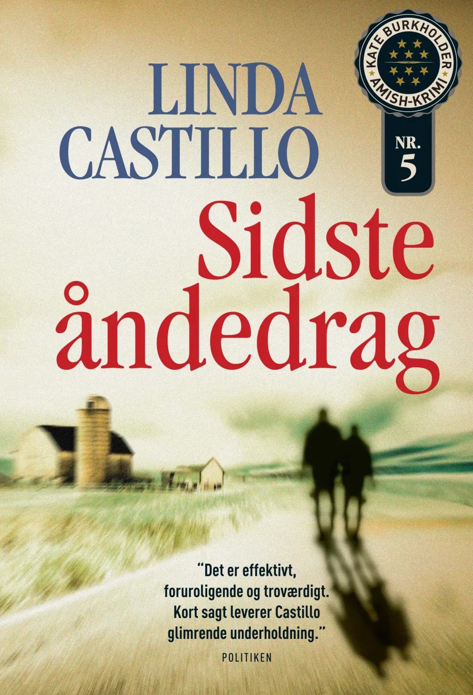 Sidste åndedrag (Bog, Paperback, Dansk) af Linda Castillo