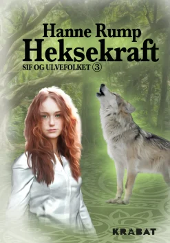 Sif og Ulvefolket 3: Heksekraft (Lydbog, zip_mp3, Dansk) af Hanne Rump