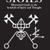 Sigils: Illustrated Guide to The Symbols of Spirit and Thought (Bog, Paperback / softback, Engelsk) af Mark Jackson