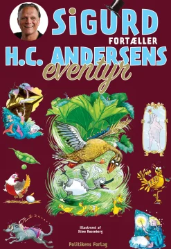 Sigurd fortæller H.C. Andersens eventyr (Ebog, epub, Dansk) af Sigurd Barrett