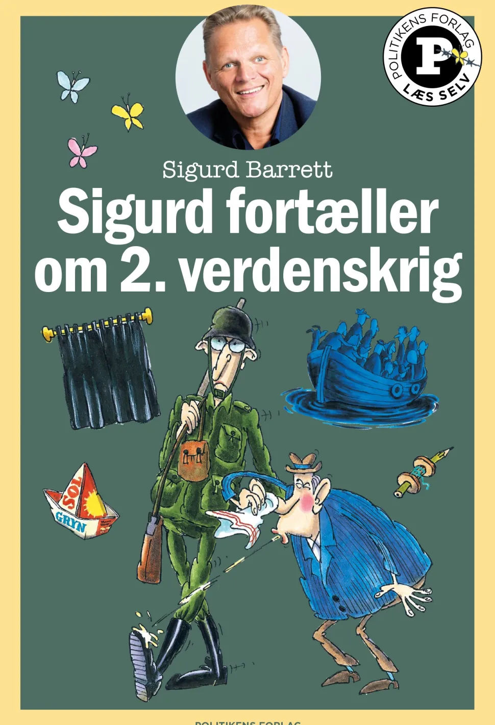 Sigurd fortæller om 2. verdenskrig - Læs selv-serie (Bog, Hardback, Dansk) af Sigurd Barrett