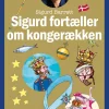 Sigurd fortæller om kongerækken - Læs selv-serie (Bog, Hardback, Dansk) af Sigurd Barrett