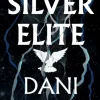 Silver Elite (Bog, Hardback, Engelsk) af Dani Francis