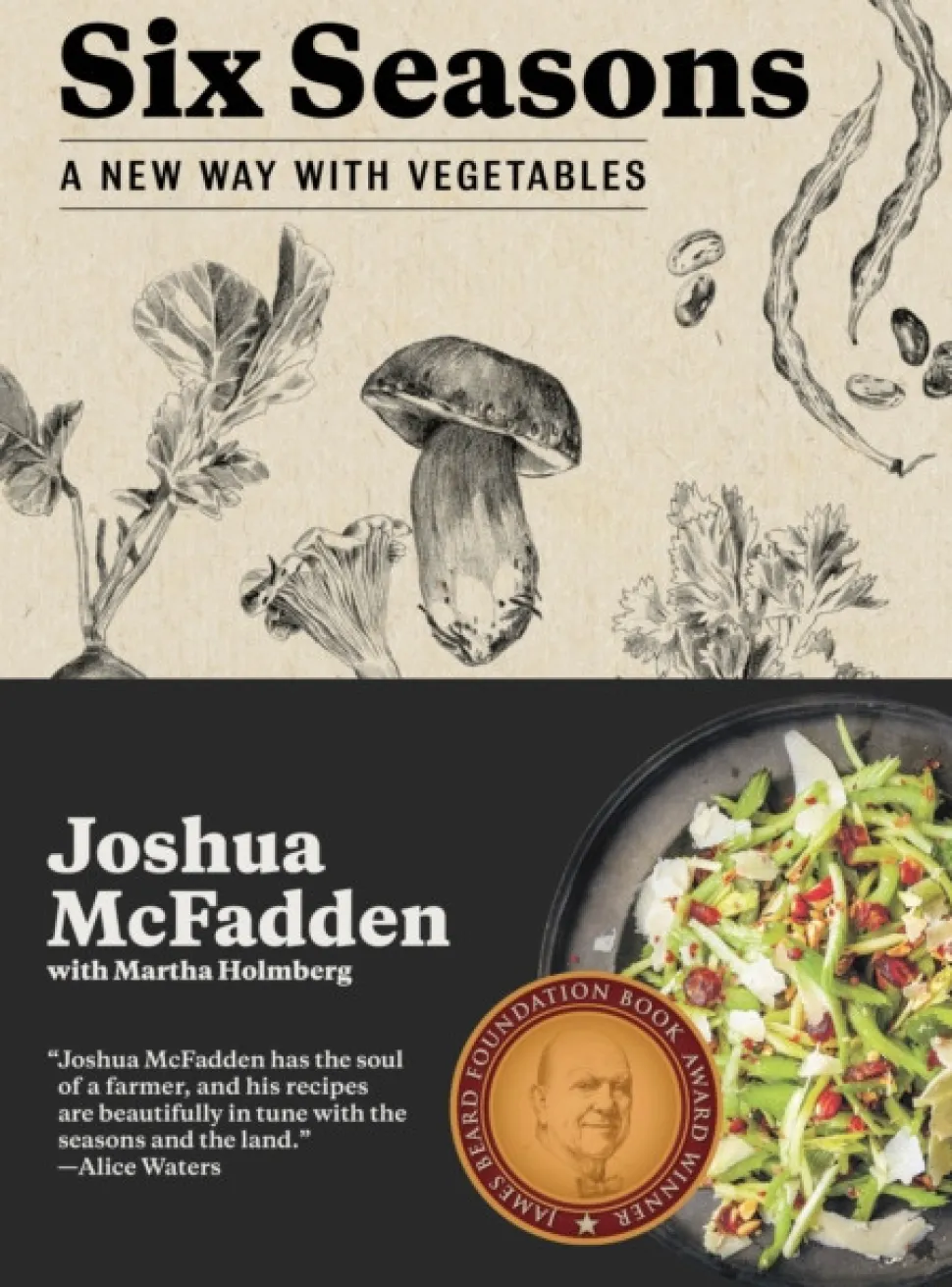 Six Seasons: A New Way with Vegetables (Bog, Hardback, Engelsk) af Joshua McFadden