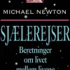 Sjælerejser: Beretninger om livet mellem livene (Bog, Hæftet, Dansk) af Michael Newton