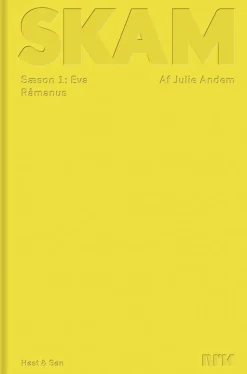 SKAM Sæson 1, Eva (Ebog, epub, Dansk) af Julie Andem