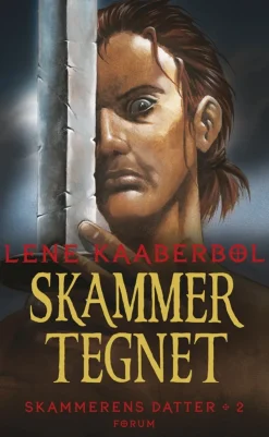 Skammertegnet. Skammerens datter 2: Skammerens datter 2 (Bog, Hardback, Dansk) af Lene Kaaberbøl