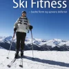 Ski Fitness: bedre form og sjovere skiferier (Ebog, pdf, Dansk) af Marina Aagaard