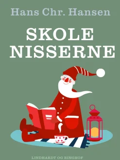 Skolenisserne (Ebog, epub, Dansk) af Hans Christian Hansen