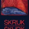 Skruk skurk (Bog, Hæftet, Dansk) af Felix Thorsen Katzenelson