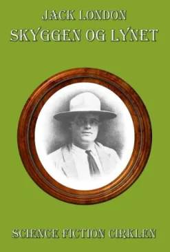 Skyggen og lynet: noveller (Bog, Hæftet, Dansk) af Jack London