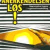 Slip anerkendelsen løs!: appreciative inquiry i organisationsudvikling (Bog, Indbundet, Dansk) af Mads Ole Dall