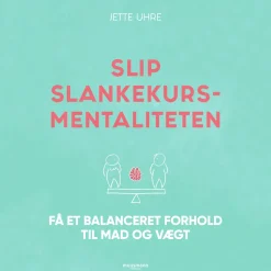 Slip slankekursmentaliteten - Få et balanceret forhold til mad og vægt (Lydbog, zip_mp3, Dansk) af Jette Uhre
