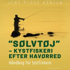 Sølvtøj – kystfiskeri efter havørred. Håndbog for lystfiskere (Lydbog, zip_mp3, Dansk) af Jens Ploug Hansen